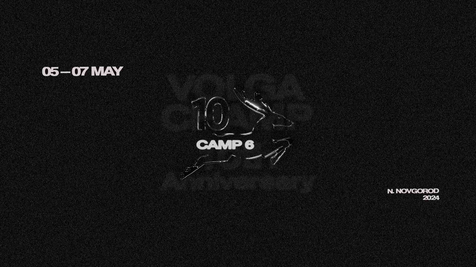Camp 6 | 2024